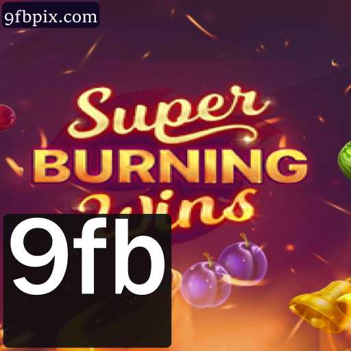 Descubra o Excitante Mundo de SuperBurningWins
